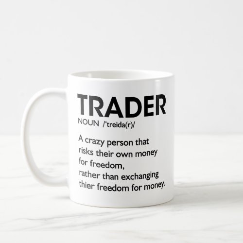Trader Coffee Trader Definition Stock Market Day  Coffee Mug