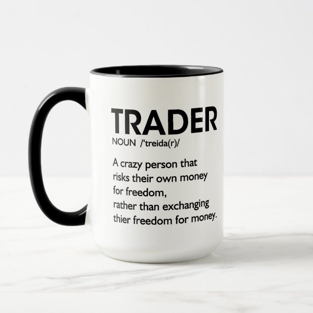 Trader Coffee, Trader Definition Stock Market Day  Mug (Left)