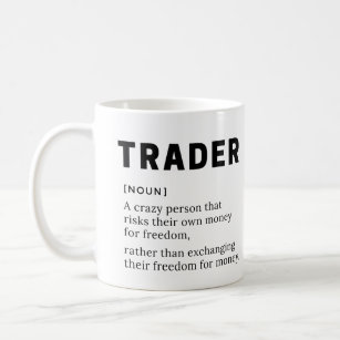 Trader Definition Stock Market Day Trader Coffee Mug