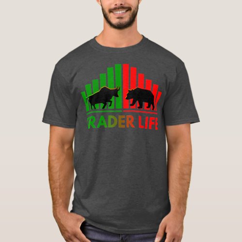 Trader Life Bulls and Bears Stock Market Trading T_Shirt