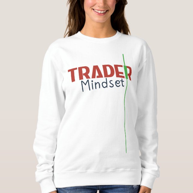 Trader Mindset – Discipline Focused Trading Sweatshirt (Front)
