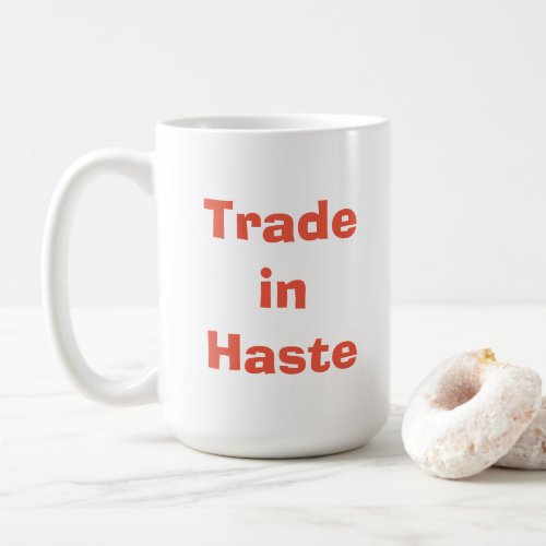 Trader or Investor Mug