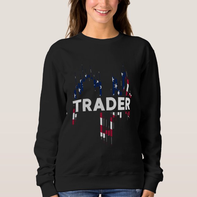 Trader USA US American Flag Candlestick Formation  Sweatshirt (Front)
