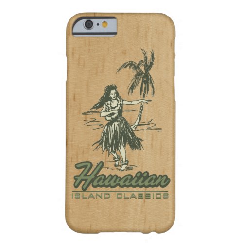 Tradewinds Hawaiian Island Hula Girl Faux Wood Barely There iPhone 6 Case