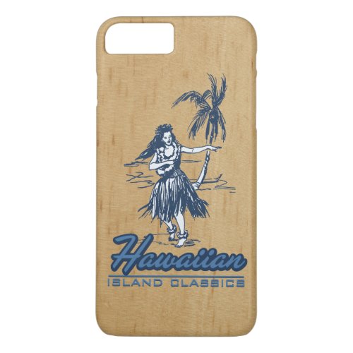 Tradewinds Hawaiian Island Hula Girl Faux Wood iPhone 8 Plus7 Plus Case