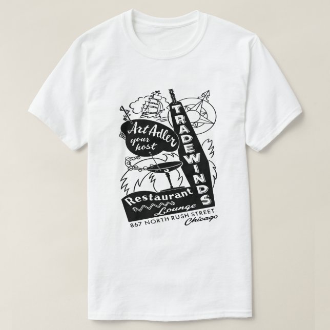 Tradewinds Restaurant and Lounge, Chicago, IL T-Shirt (Design Front)