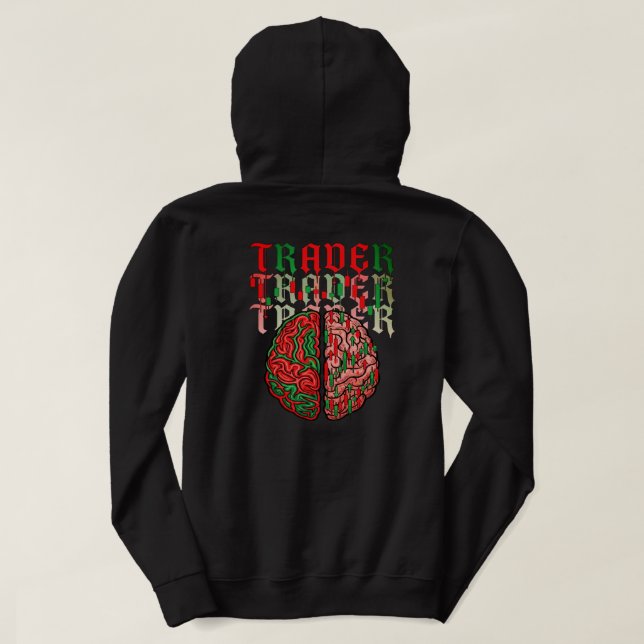 Trading Psychology Brain Anatomy Chart Pattern  Hoodie (Design Back)