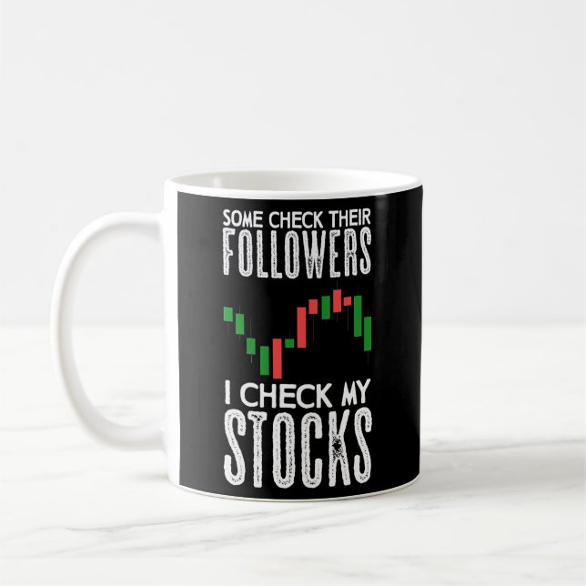 Trading Saying Trader Daytrader Stock Exchange Coffee Mug (Left)