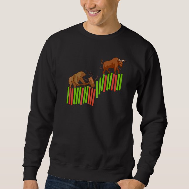 Trading Stock Market Trading Trader Bull Vs Bear I Sweatshirt (Front)