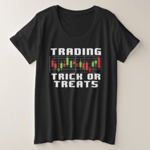 Trading Trick Or Treats Funny Finance Department H Plus Size T-Shirt