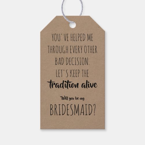 Tradition Alive _ Funny Bridesmaid Proposal Gift Tags
