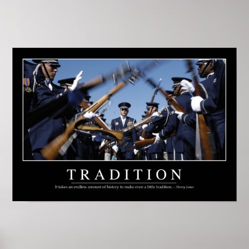 Tradition Inspirational Quote Poster