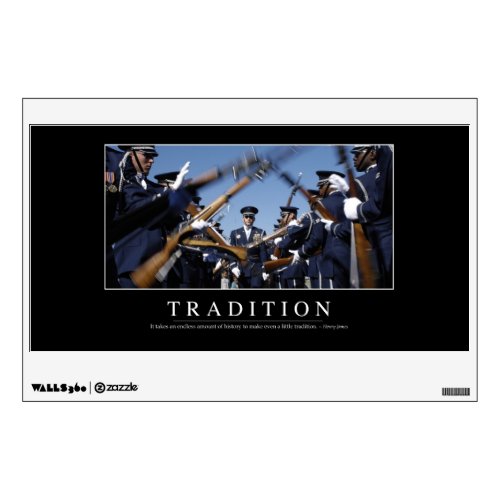 Tradition Inspirational Quote Wall Sticker