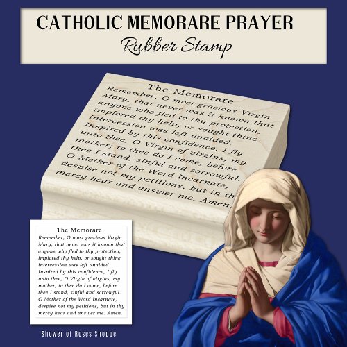 Traditional Catholic Prayer Virgin Mary Memorare Rubber Stamp