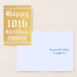 [ Thumbnail: Traditional Gold Foil 10th Birthday W/ Custom Name Foil Card ]