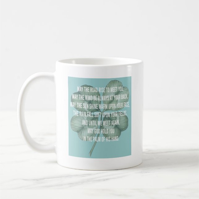 Traditional Irish Blessing Four Leaf Clover Design Coffee Mug (Left)