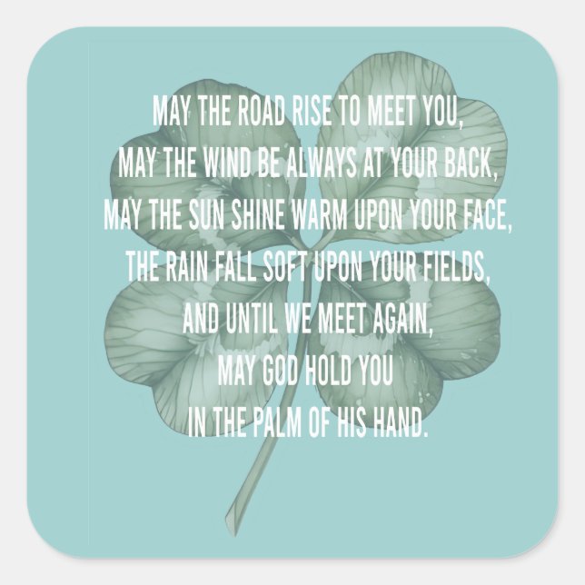 Traditional Irish Blessing Four Leaf Clover Design Square Sticker (Front)