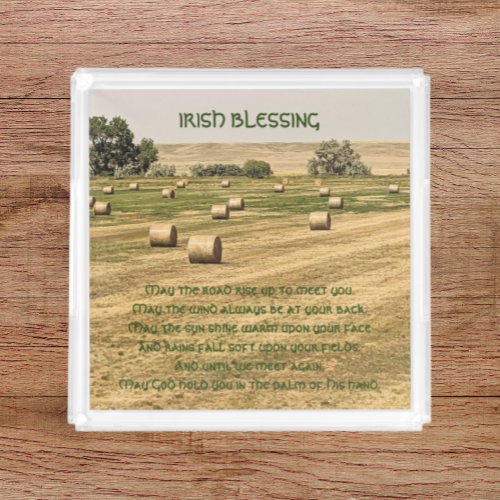 Traditional Irish Blessing Hay Bales Acrylic Tray