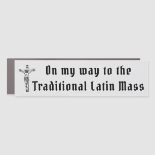 Traditional Latin Mass Catholic Crucifix Religious Car Magnet