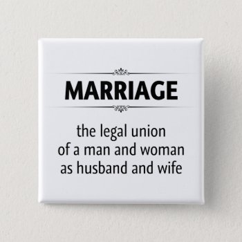 Traditional Marriage Button by politix at Zazzle