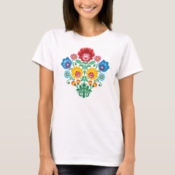 Traditional Polish Floral Folk Embroidery Pattern T-shirt by RedKoala at Zazzle