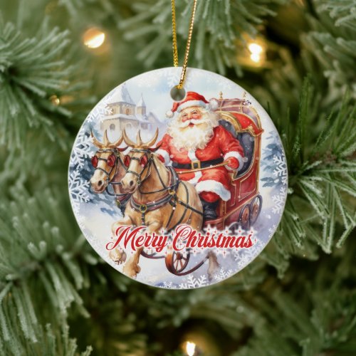 Traditional Santa with horse_drawn sleigh Ceramic Ornament