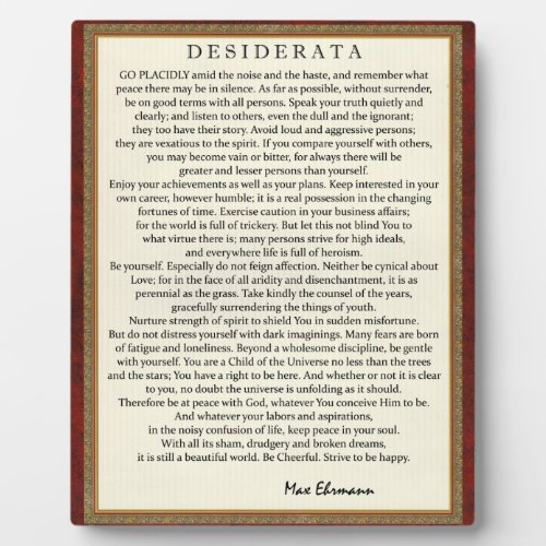 Traditional Style Desiderata Poem by Max Ehrmann Plaque