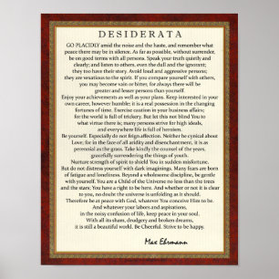 Traditional Style Desiderata Poem by Max Ehrmann Poster