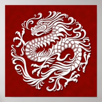 Traditional White And Red Chinese Dragon Circle Poster by JeffBartels at Zazzle