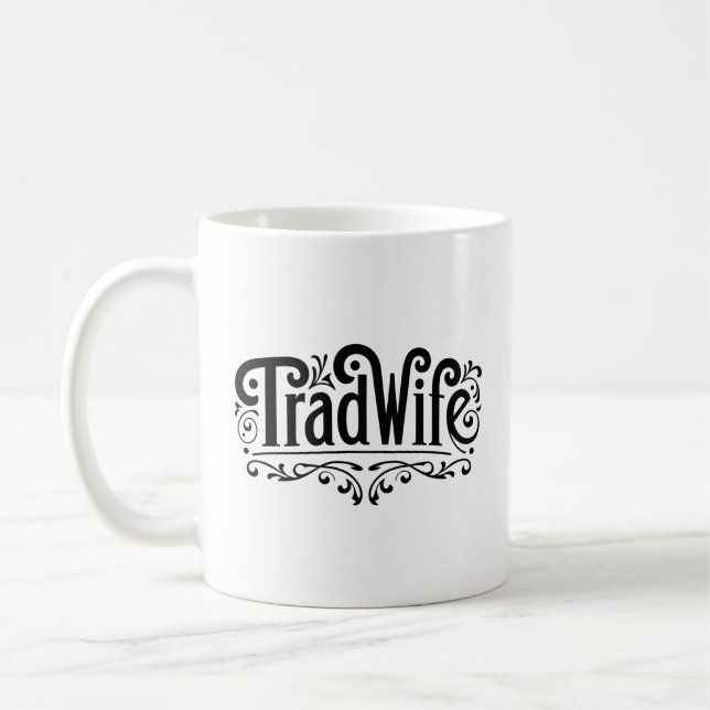 Tradwife Coffee Mug (Left)