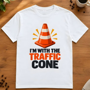 Traffic cone I'm with the traffic cone humor T-Shirt