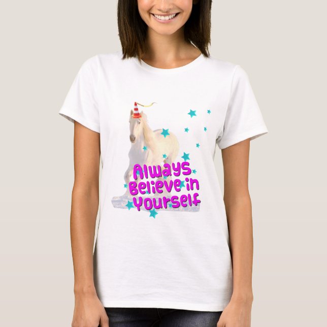 Traffic Cone Unicorn Horse Always Believe Yourself T-Shirt (Front)