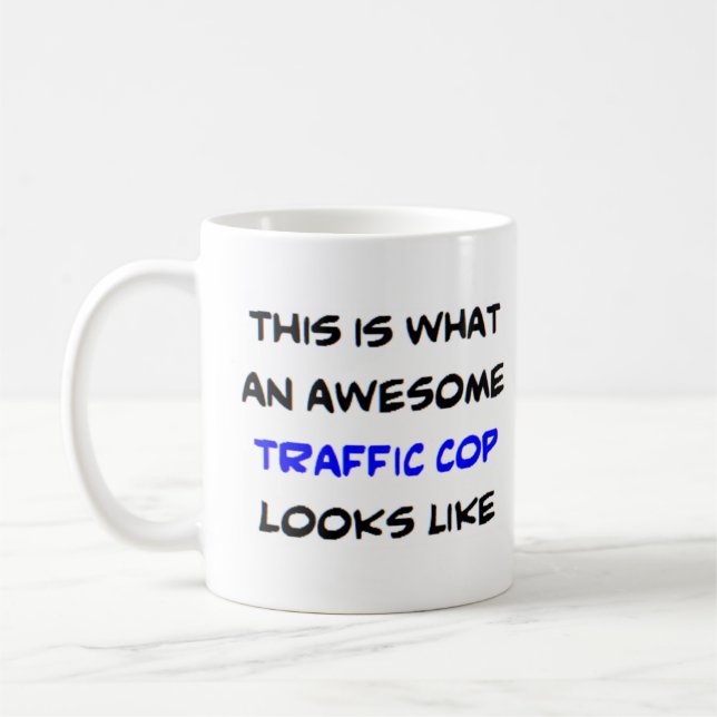 traffic cop, awesome coffee mug (Left)