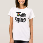 Traffic Engineer Lights T-Shirt