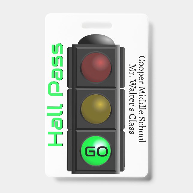 Traffic Light School Hall Pass Badge (Front)