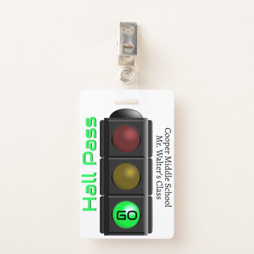 Traffic Light School Hall Pass Badge