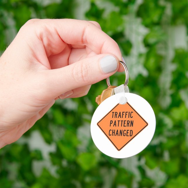 Traffic Pattern Changed Sign Keychain (Creator Uploaded)