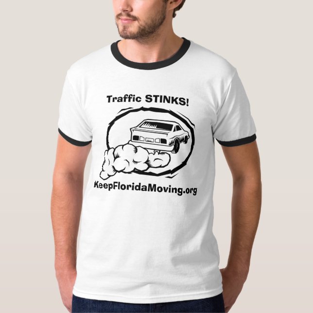 Traffic STINKS! - KeepFloridaMoving.org T-Shirt (Front)