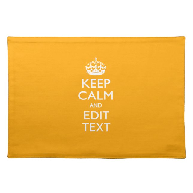 Traffic Yellow Accent Keep Calm And Your Text Placemat (Front)