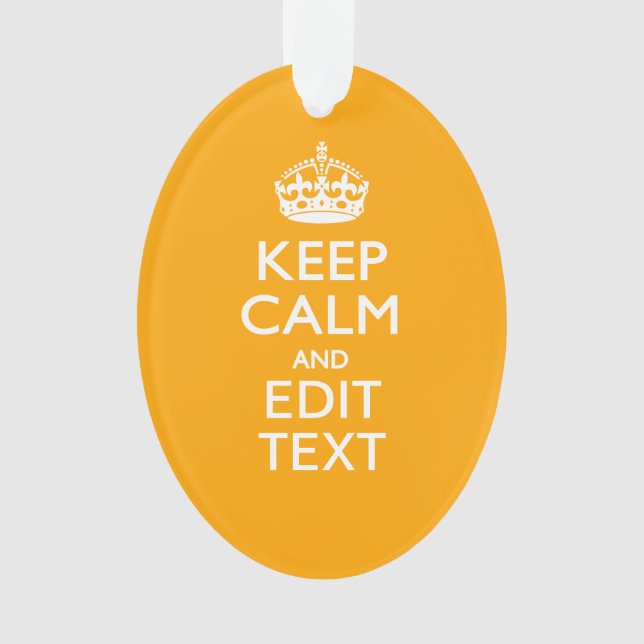 Traffic Yellow Decor Keep Calm And Your Text Ornament (Front)