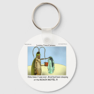 Tragedy @ Roach Motel Gifts Tees Mugs Cards Etc Keychain