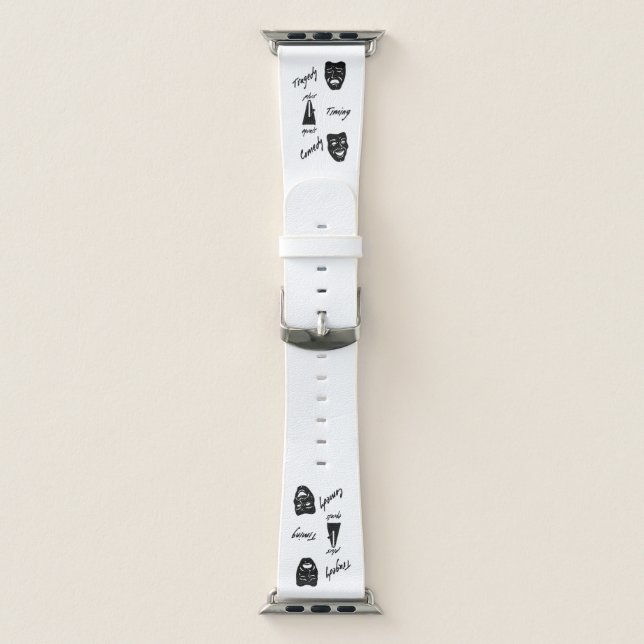 Tragedy + Timing Equals Comedy Theater Apple Watch Band (Band)