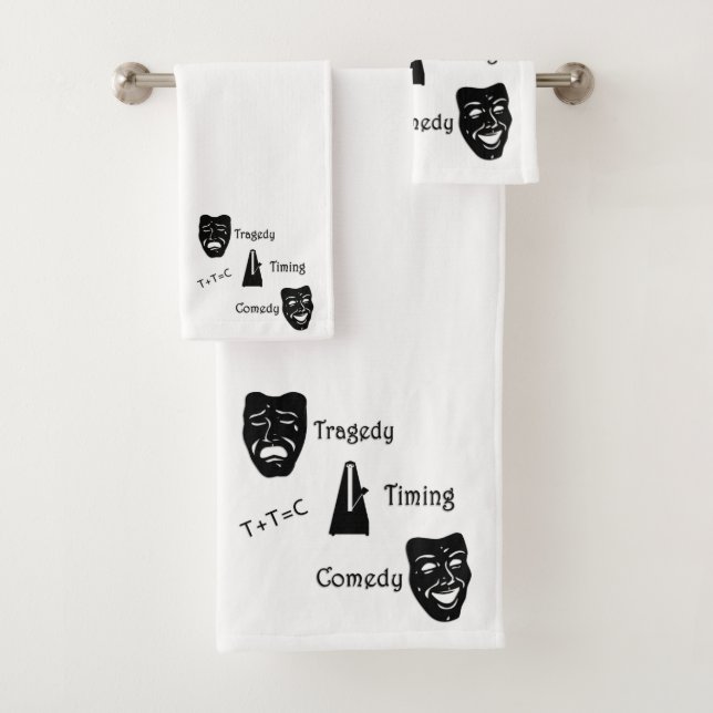 Tragedy + Timing Equals Comedy Theater Bath Towel Set (Insitu)