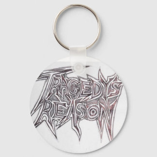 Tragedys reason keychain
