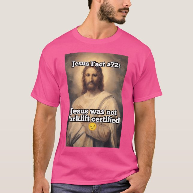 Tragic Jesus Facts T-Shirt (Front)