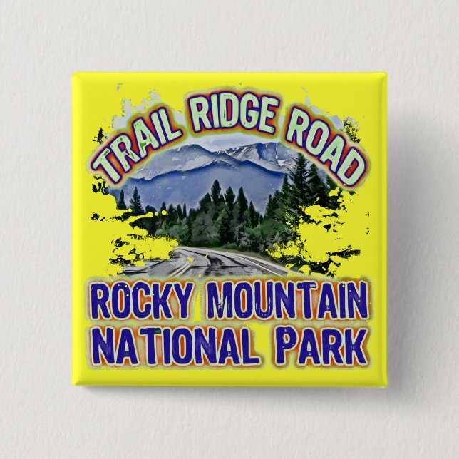 Trail Ridge Road Rocky Mountain National Park Button (Front)