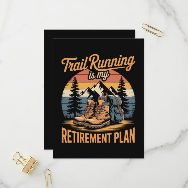 Trail Running is My Retirement Plan Invitation Postcard (Front/Back In Situ)