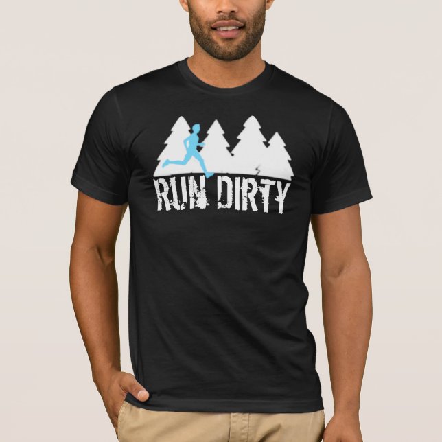 Trail Running shirt - Run Dirty (Front)