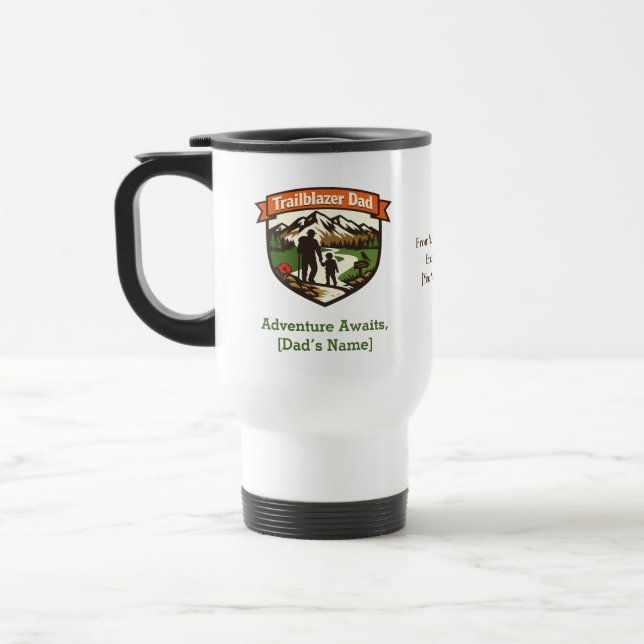 Trailblazer Dad Customizable Father's Day Travel Mug (Left)