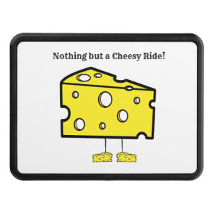 Trailer Hitch Cover 2" Nothing but a Cheesy Ride!